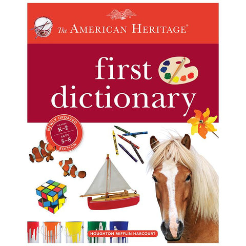 AMERICAN HERITAGE FIRST DICTIONARY