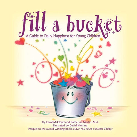 FILL A BUCKET A GUIDE TO DAILY
