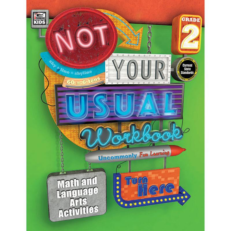 NOT YOUR USUAL WORKBOOK GRADE 2