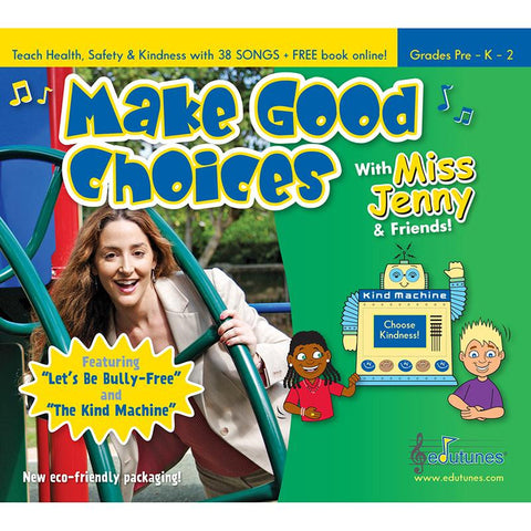 MAKE GOOD CHOICES WITH MISS JENNY &