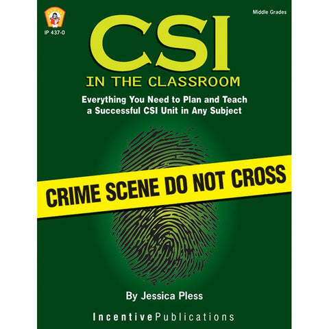 CSI IN THE CLASSROOM