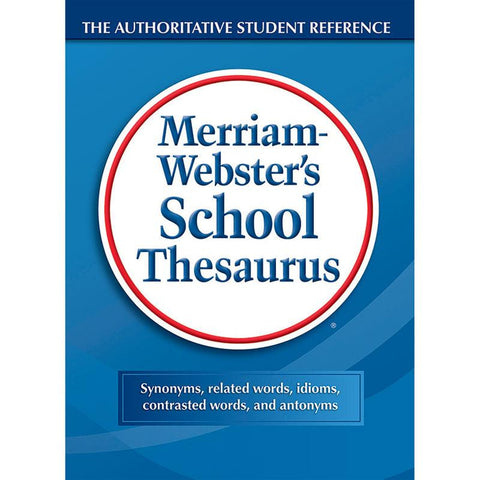 MERRIAM WEBSTERS SCHOOL THESAURUS