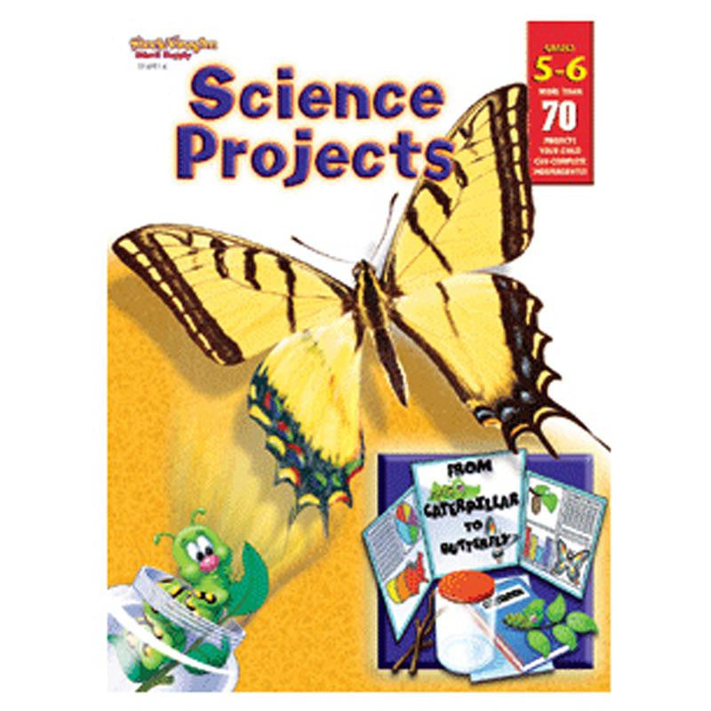 SCIENCE PROJECTS GRS 5-6