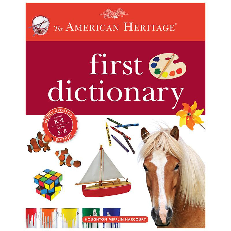 AMERICAN HERITAGE FIRST DICTIONARY