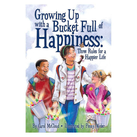 GROWING UP W BUCKET HAPPINESS THREE