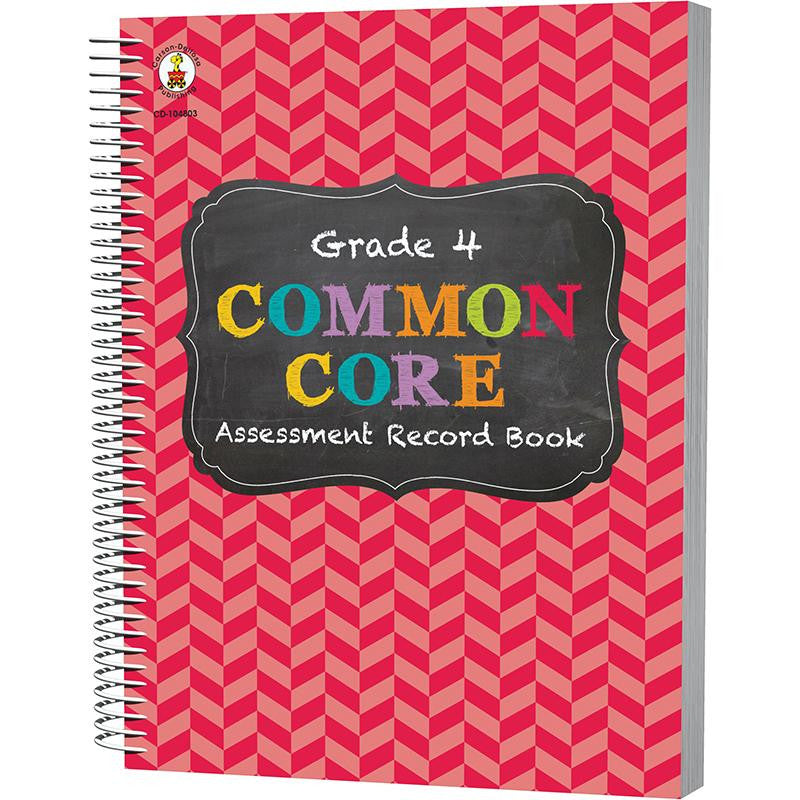 GR 4 COMMON CORE ASSESSMENT RECORD