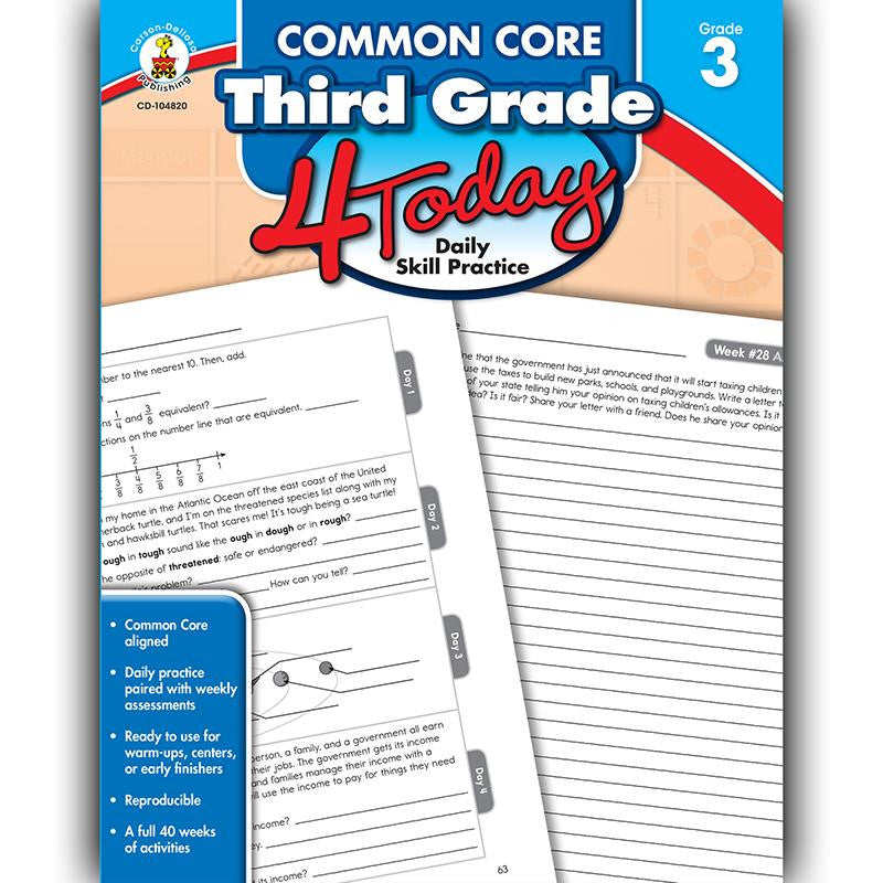 THIRD GRADE 4 TODAY COMMON CORE