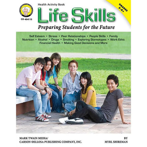 LIFE SKILLS PREPARING STUDENTS FOR