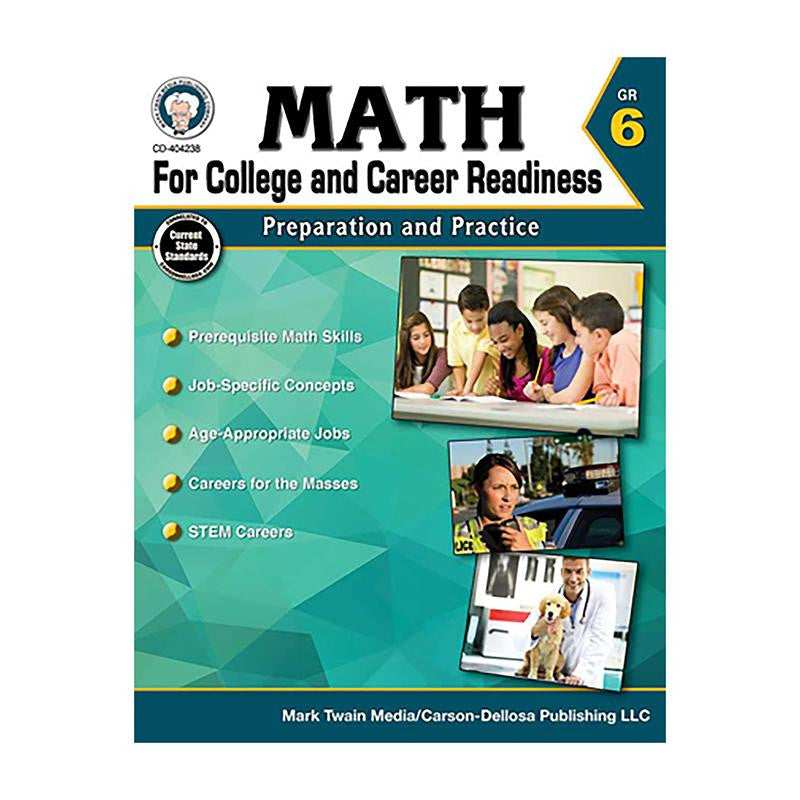 GR 6 MATH FOR COLLEGE AND CAREER