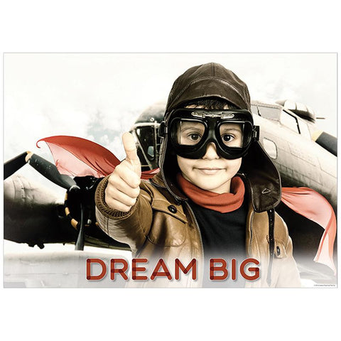 DREAM BIG POSTER