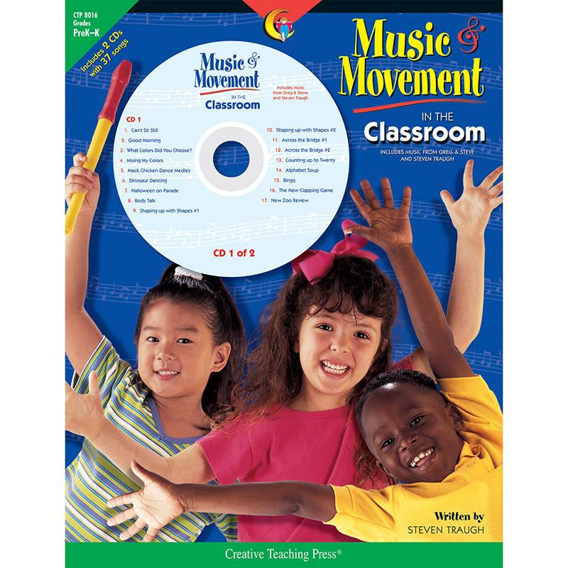 MUSIC & MOVEMENT IN THE CLASSROOM