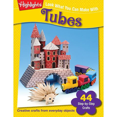 LOOK WHAT YOU CAN MAKE WITH TUBES