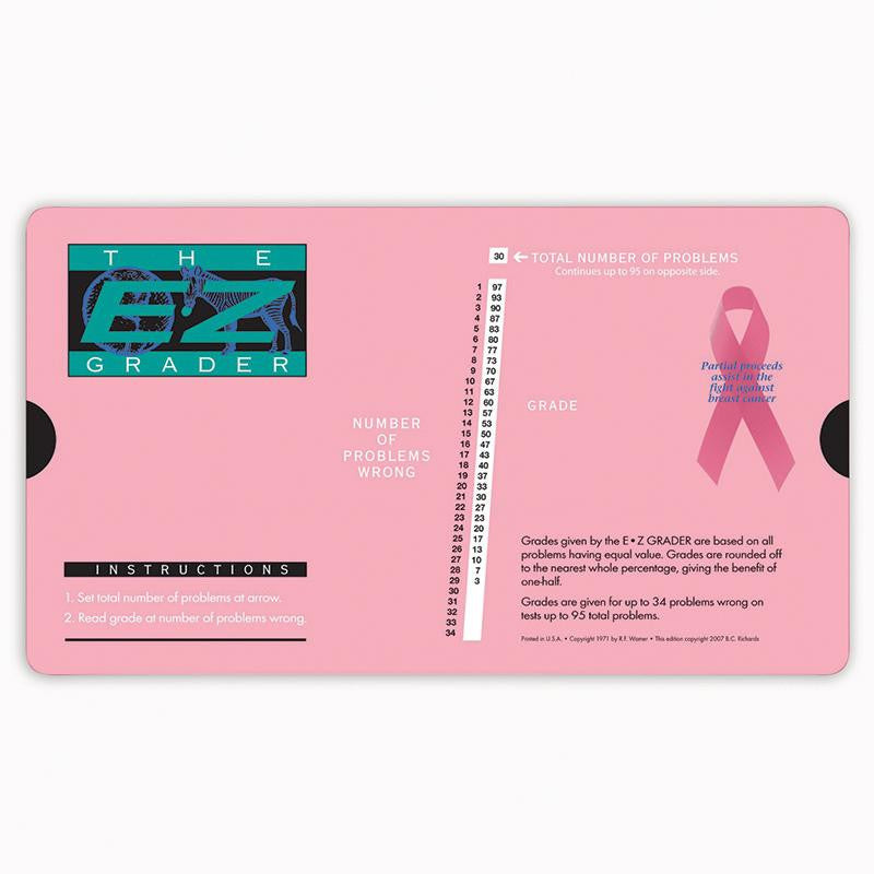 BREAST CANCER PINK E-Z GRADER