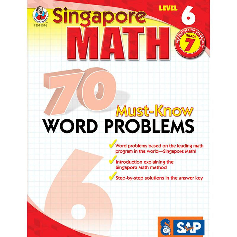 SINGAPORE MATH LEVEL 6 GR 7 70 MUST