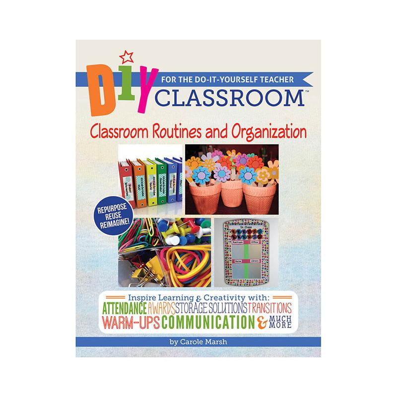 DIY CLASSROOM CLASSROOM ROUTINES &