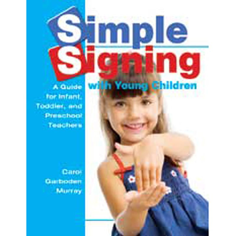 SIMPLE SIGNING WITH YOUNG CHILDREN