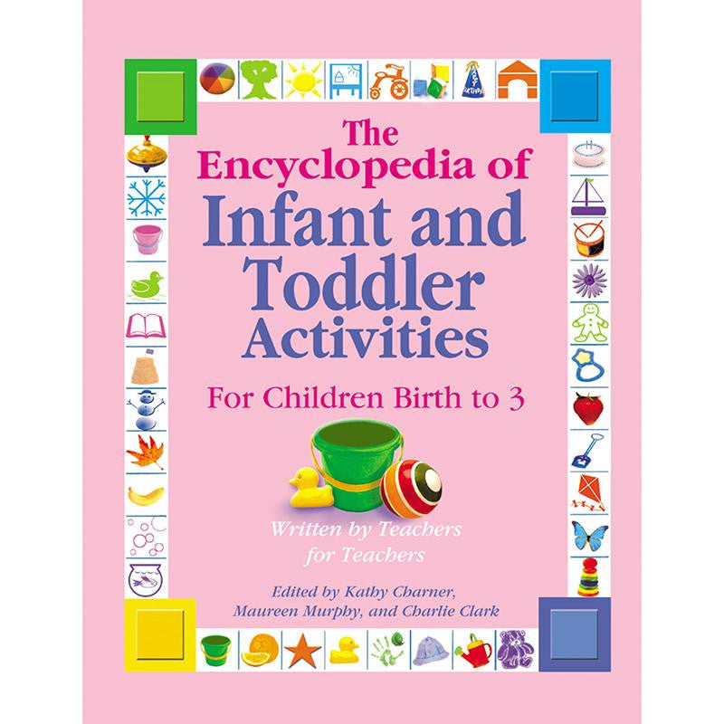 THE ENCYCLOPEDIA OF INFANT TODDLER