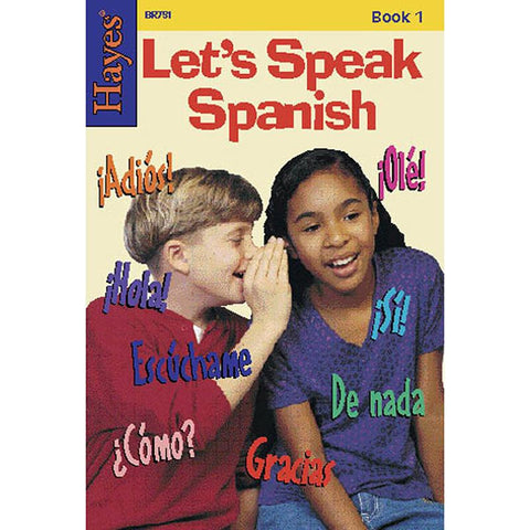 LETS SPEAK SPANISH BOOK 1