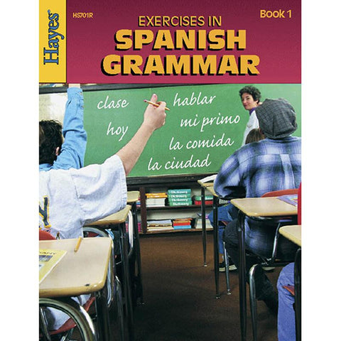 EXERCISES IN SPANISH GRAMMAR BOOK 1