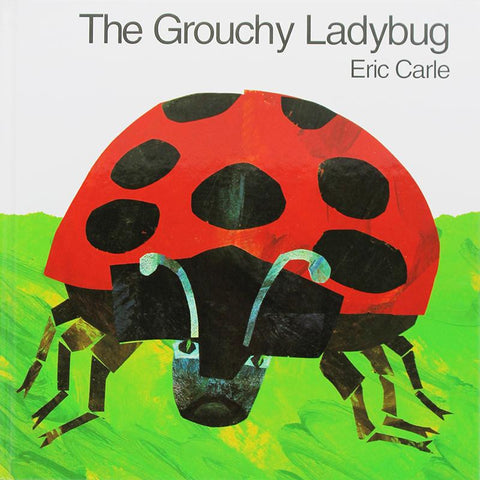 THE GROUCHY LADYBUG HARDCOVER