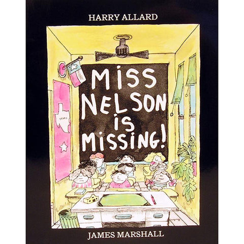 MISS NELSON IS MISSING BOOK