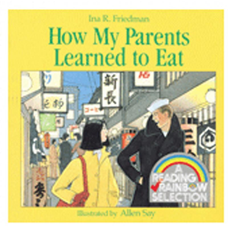 HOW MY PARENTS LEARNED TO EAT BOOK