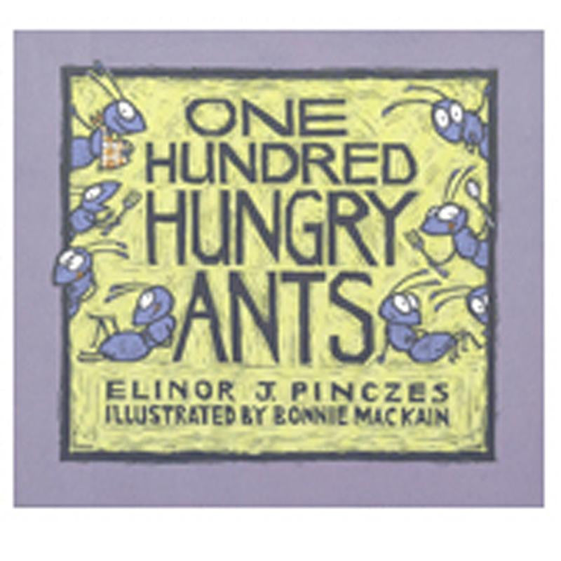 ONE HUNDRED HUNGRY ANTS ELINOR J