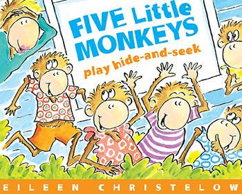 FIVE LITTLE MONKEYS PLAY HIDE AND