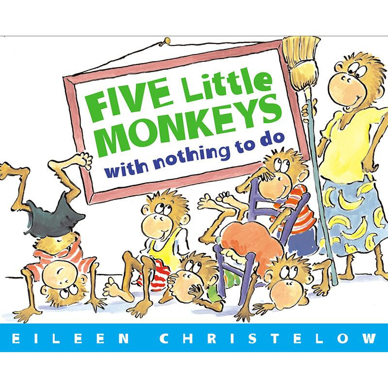 FIVE LITTLE MONKEYS WITH NOTHING TO