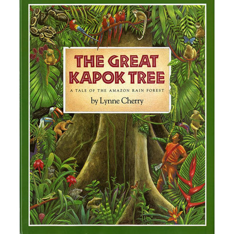 THE GREAT KAPOK TREE A TALE OF THE