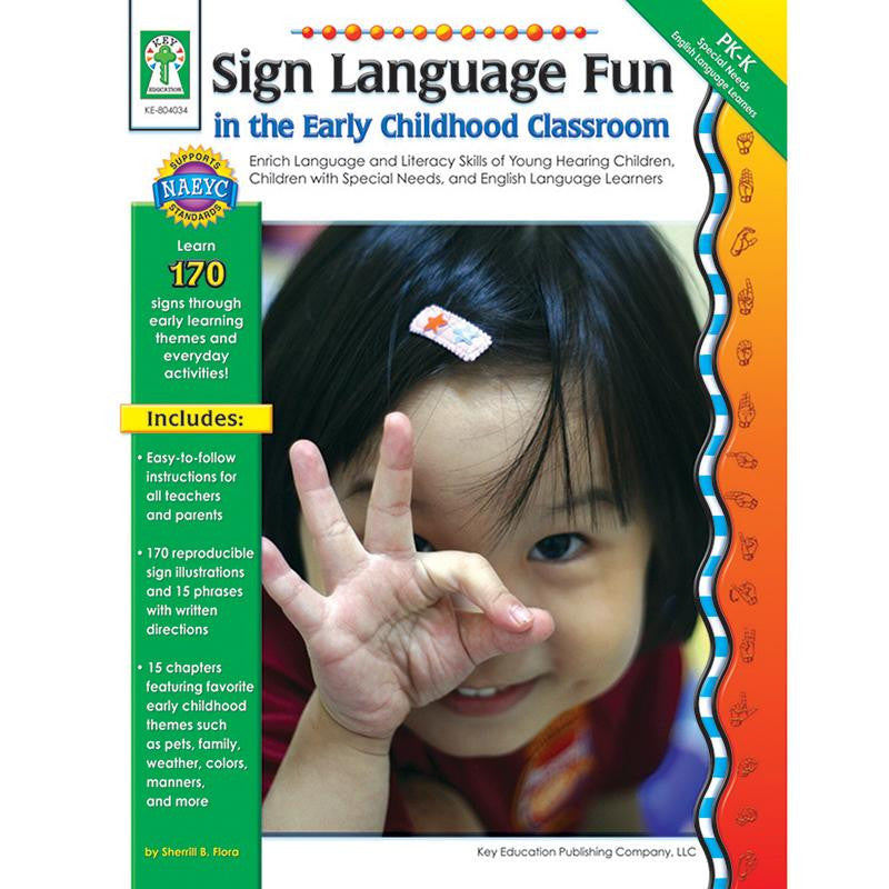 SIGN LANGUAGE FUN IN THE EARLY