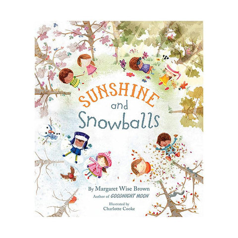 SUNSHINE AND SNOWBALLS