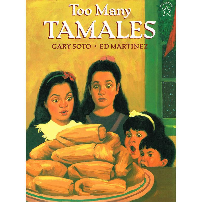 TOO MANY TAMALES