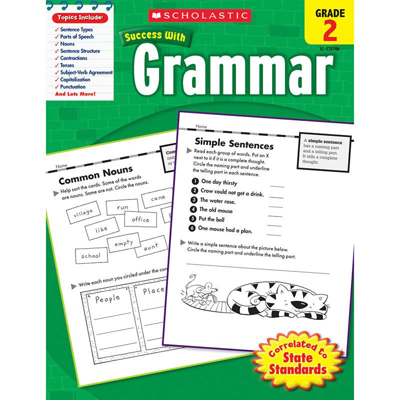 SCHOLASTIC SUCCESS GRAMMAR GR 2