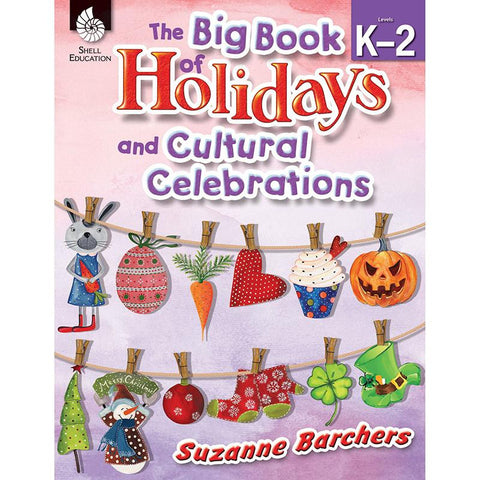 THE BIG BOOK OF HOLIDAYS AND