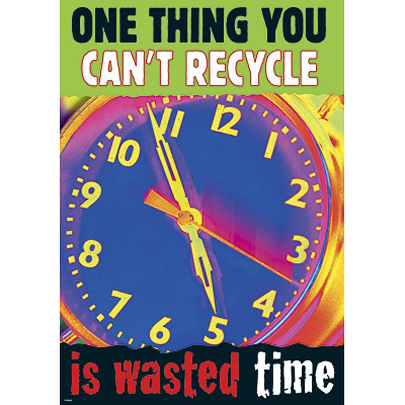 ONE THING YOU CANT RECYCLE IS