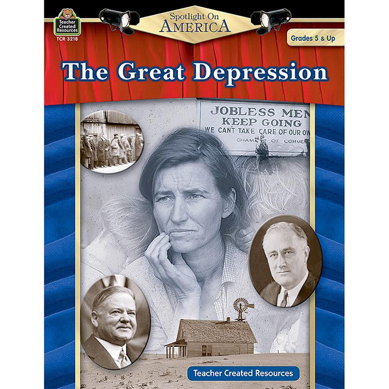 THE GREAT DEPRESSION SPOTLIGHT