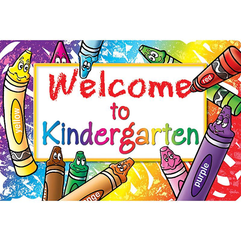 WELCOME TO KINDERGARTEN 30-PK