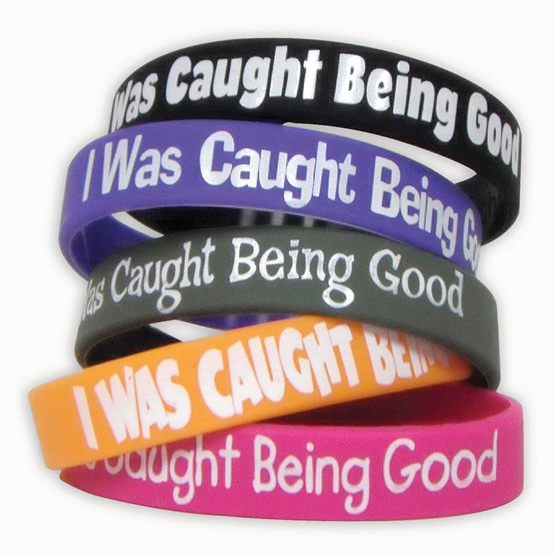 I WAS CAUGHT BEING GOOD WRISTBANDS