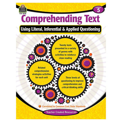 COMPREHENDING TEXT GR 5