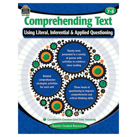 COMPREHENDING TEXT GR 7-8