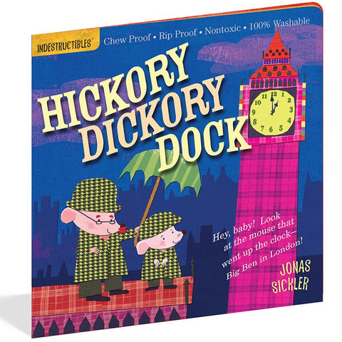 INDESTRUCTIBLES HICKORY DICKORY